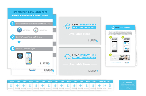 LW-202 LE Venue Awareness Kit including signage that says, "Listen EVERYWHERE from Listen Technologies Available Here", and "It's simple, easy, and free. 1. Download the free Listen EVERYWHERE app, 2. Join the venue's wireless network, and 3. Open the app and enjoy
