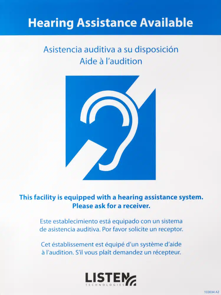 A picture of Multi-Lingual Assistive Listening Notification Sign.